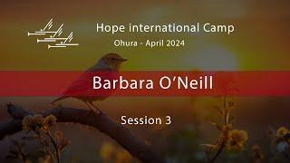 Barbara O'Neil - Session 3