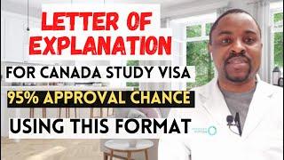 How to Write a Convincing LETTER OF EXPLANATION For Canada STUDY PERMIT & VISA (Get Approved FAST)