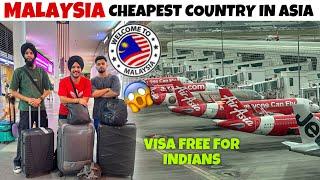 CHEAPEST COUNTRY IN ASIA  VISA FREE | AMRITSAR TO MALAYSIA FLIGHT