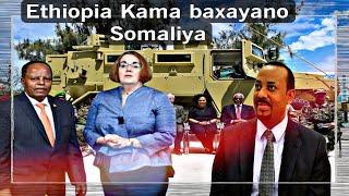 Warka:-Ethiopia oo Maraykanka Kala hadashay joogista Ciidamadooda ee  Soomaaliya.