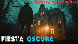 Mejor película de terror! | Fiesta Oscura | THRILLER PSICOLÓGICO | Peliculas completas en español