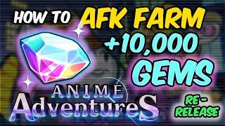 EASIEST WAY TO AFK FARM GEMS | ANIME ADVENTURES