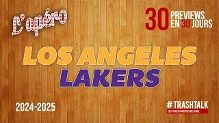 NBA Preview 2024-25 : les Los Angeles Lakers || #30PreviewsEn30Jours