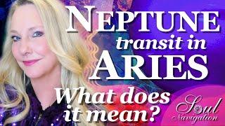 Transiting Neptune in Aries in Your Natal Chart! What does it mean?
