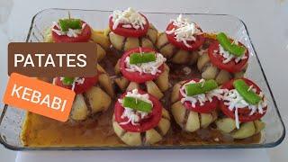 PATATES KEBABI TARİFİ/KOLAY KEBAP/ - Leziz Yemek Tarifleri