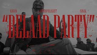 Hiphopologist Ft. Vinak - Belaad Party (Official Music Video)