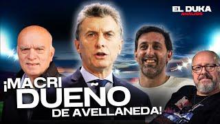 ¡MACRI DUEÑO DE AVELLANEDA! - ELDUKA