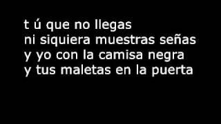 Juanes La Camisa Negra  Lyrics .wmv