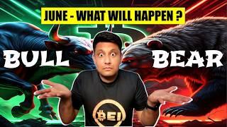 JUNE - क्या होगा BITCOIN & CRYPTO का ? JUNE TOP 5 COINS TO WATCH !