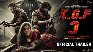 K.G.F: Chapter 3 - Official Trailer | Rocking Star Yash | Prabhas | Prashanth Neel | New Movies 2025