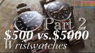 $500 Watch Vs. $5000 Watch Part 2 | What's the Difference? Hamilton Khaki & Rolex Explorer