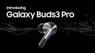 Sound Experience with Galaxy Buds3 Pro | Samsung