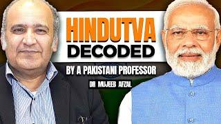 Hindutva decoded by Pakistani professor | Decline of Indian Muslims | FT Dr Mujeeb |101 | TG Podcast