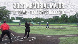 "If" game - Team 24 vs Incognito - 2025 The Memorial Major - Championship