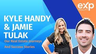 Jamie Tulak & Kyle Handy - Our Real Estate Journeys at eXp