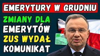 EMERYTURY W GRUDNIU 2024: DUŻE ZMIANY DLA EMERYTÓW  DATY I KWOTY PŁATNOŚCI! ZUS WYDAŁ KOMUNIKAT!