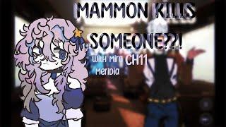 [Obey Me] Mammon just killed someone?! [Mira Meridia | Virtual Idol]