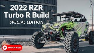 Special Edition Build | 2022 Polaris RZR Turbo R 4 Seater | Fueled UTV