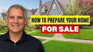 Get My Home Ready to Sell - How to Prepare Your Home for Sale In Southern California!