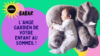 Babar l'oreiller 2022...pour le bien être de votre enfant au sommeil.