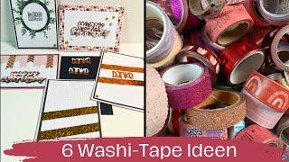  6 Washi-Tape Ideen  - Kartengestaltung- Teil 1