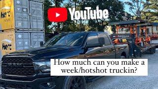 **Hotshot Trucking** How much $ can you make a week/month hotshot trucking Owner Operator Non-CDL