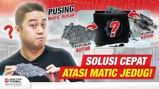 MATIC JEDUG? Begini Rawatnya! Matic Jet Clean @domotransmisi - Dokter Mobil Indonesia