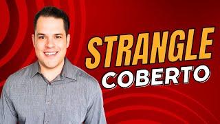 QUANDO E COMO MONTAR UM STRANGLE COBERTO COM OPÇÕES