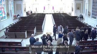 Mass of the Resurrection for Daniel Nix 3.24.2023 1pm