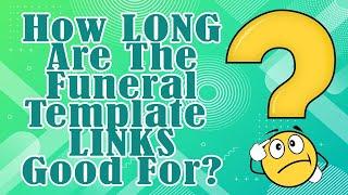 How Long Is The Funeral Program Template Download Links Good For? - Q&A The Funeral Program Site