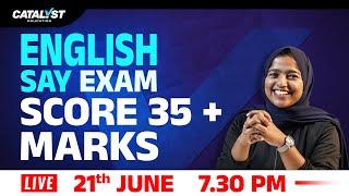 +2 English SAY Exam 2025 – Score 35+ Marks with Smart Tips!