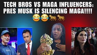 Tech Bros vs MAGA Influencers: President Musk is Silencing MAGA!!!! 