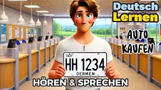 Deutsch Lernen| Auto Kaufen| Sprechen & Hören| Deutschkurs| Geschichte & Wortschatz