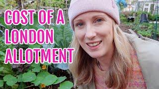 THE COST OF A LONDON ALLOTMENT PLOT / OCTOBER 2022 / EMMA'S ALLOTMENT DIARIES