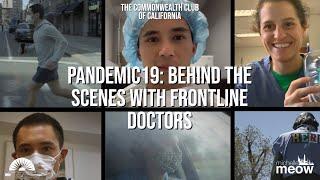 Pandemic19: Behind the Scenes with Frontline Doctors