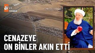 Menzil lideri Abdülbaki Erol’u yüzbinler uğurladı - atv Ana Haber 13 Temmuz 2023