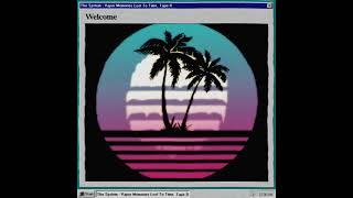 Vapor memories lost to time - Tape 2 (FINAL EDITION): C3 - Fragile memory (HydroOxide2, svr)