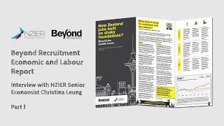 An Analysis of the New Zealand Economy with Christina Leung - Part 1