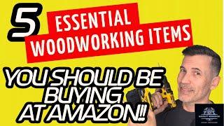 Save Big with These 5 Woodworking Amazon Finds!