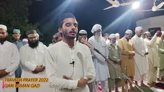 TARAVEEH PRAYER 2022 BY QARI USMAN QAZI