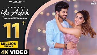 YE ADAH : Stebin Ben (Official Video)| Samriddhi Mehra | Abhishek Nigam | Kumaar | Hindi Song 2022