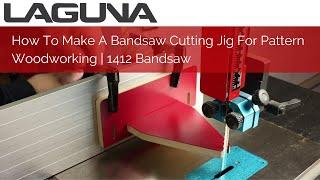 How To Make A Bandsaw Cutting Jig For Pattern Woodworking | 1412 Bandsaw