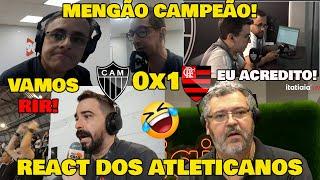 VAMOS RIR! REAÇÕES DOS ATLETICANOS - FLAMENGO CAMPEÃO DA COPA DO BRASIL 2024