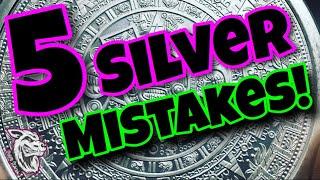 5 BEGINNER SILVER STACKING MISTAKES!