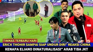 Timnas Terbaru hari iniArab saudi gerak cepat~ Erick thohir pertaruhkan Jabatan~ Untuk apa eliano?