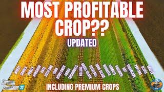 MOST PROFITABLE CROPS TEST - Farming Simulator 22