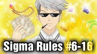 Sigma Rule Anime 30 minutes Edition | Sigma Rules #6-16  Compilation Video |  Sigma Male Memes