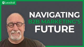 B2B Marketing Strategies for 2024 and Beyond | Donovan Neale-May, CMO Council