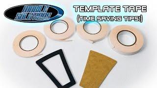 Time Saving Tips for Template Tape - Mobile Solutions