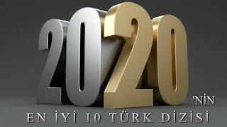 2020'NİN EN İYİ 10 TÜRK DİZİSİ